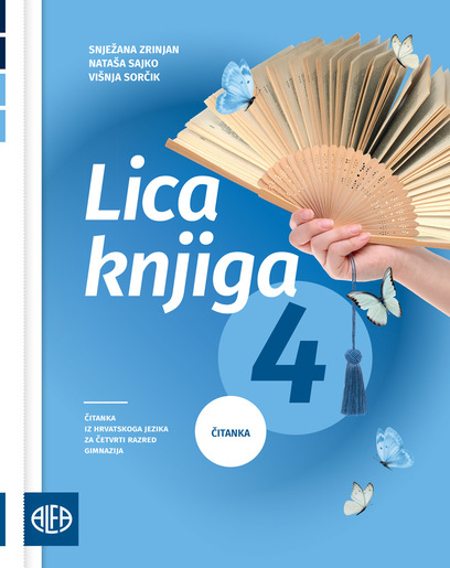 LICA KNJIGA 4 - Čitanka iz hrvatskoga jezika za četvrti razred gimnazija i četverogodišnjih strukovnih škola (140 sati godišnje)
