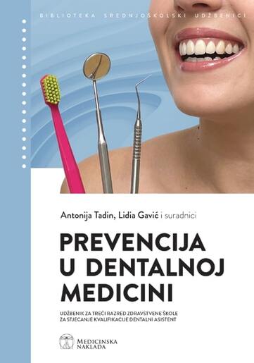 Prevencija u dentalnoj medicini, udžbenik - dentalni asistenti