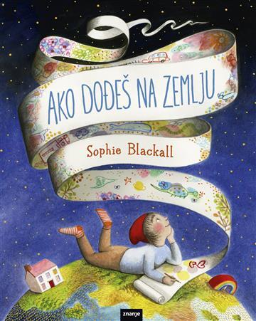 Ako dođeš na Zemlju, Sophie Blackall