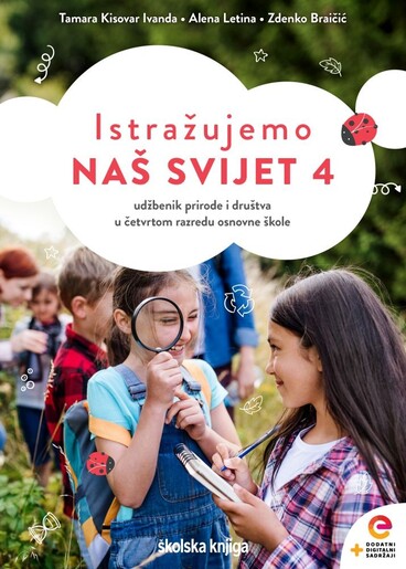 ISTRAŽUJEMO NAŠ SVIJET 4 - udžbenik prirode i društva u četvrtom razredu osnovne škole