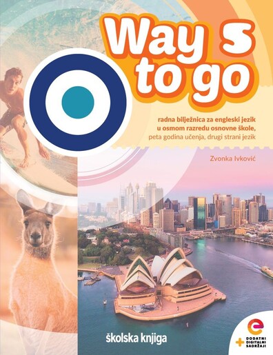 WAY TO GO 5 - radna bilježnica za engleski jezik u osmom razredu osnovne škole, 5. godina učenja