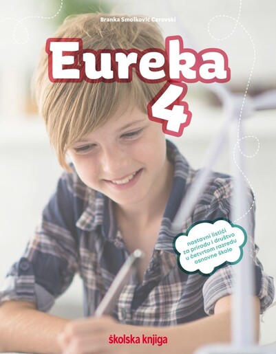 EUREKA 4 - nastavni listići za prirodu i društvo u četvrtom razredu osnovne škole