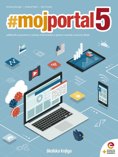 #MOJPORTAL5 - udžbenik za pomoć u učenju informatike u petom razredu osnovne škole