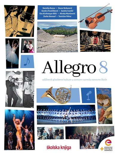 ALLEGRO 8  - udžbenik glazbene kulture u osmom razredu osnovne škole