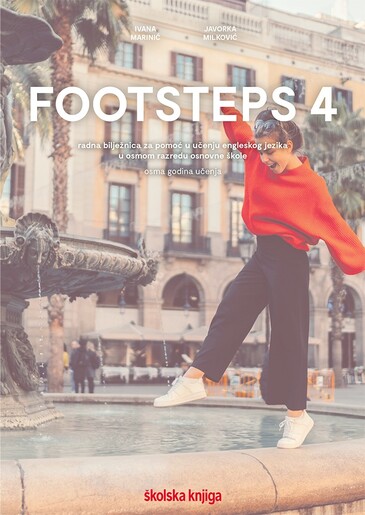 FOOTSTEPS 4 - radna bilježnica za pomoć u učenju engleskog jezika u osmom razredu osnovne škole
