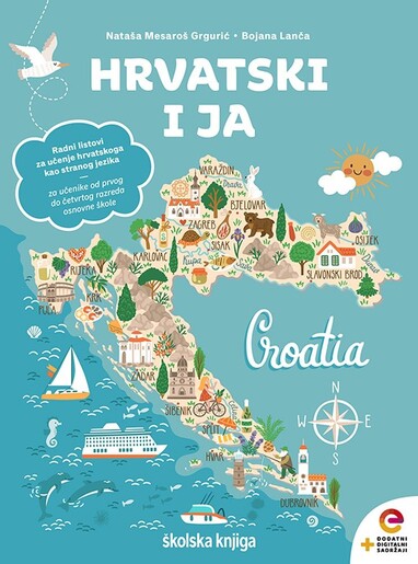 HRVATSKI I JA  - radni listovi za učenje hrvatskoga jezika kao stranog jezika