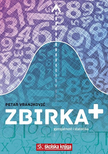 ZBIRKA +, vjerojatnost i statistika za srednju školu