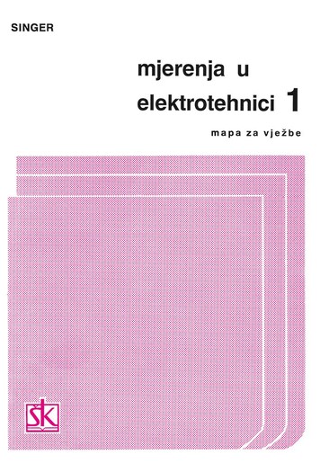MJERENJA U ELEKTROTEHNICI 1,  mapa za vježbe