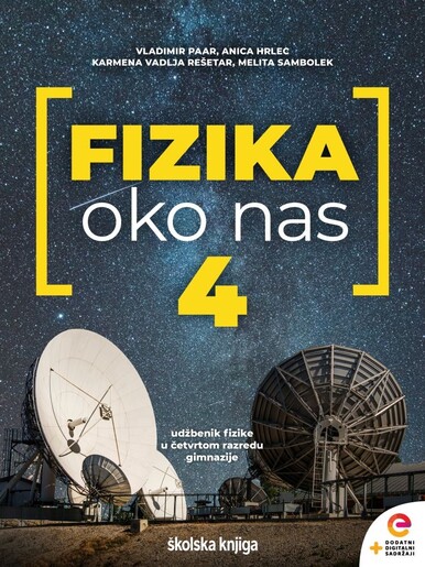 FIZIKA OKO NAS 4 - udžbenik fizike u četvrtom razredu gimnazije