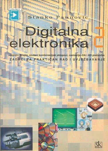 DIGITALNA ELEKTRONIKA 2,  zadaci za praktičan rad i uvježbavanje + radni listovi