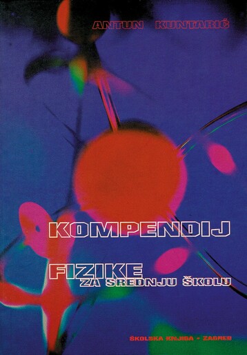KOMPENDIJ FIZIKE ZA SREDNJU ŠKOLU, priručnik za maturu