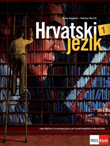 HRVATSKI JEZIK 1, radna bilježnica za 1. r. trogod. struk. škola