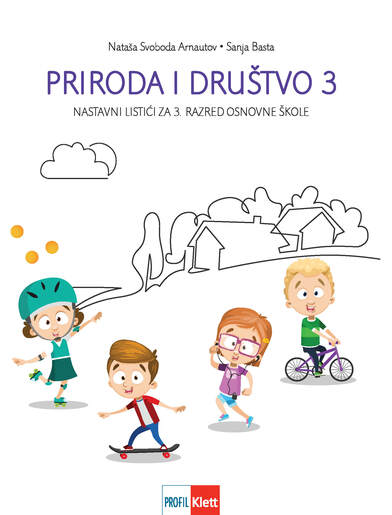 Priroda i društvo 3, nastavni listići iz prirode i društva za treći razred osnovne škole