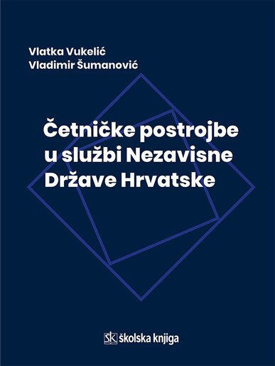 Četničke postrojbe u službi Nezavisne Države Hrvatske, Vlatka Vukelić, Vladimir Šumanović