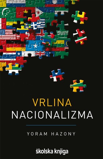 Vrlina nacionalizma, Yoram Hazony