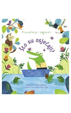 Što su osjećaji?, Katie Daynes / Christine Pym