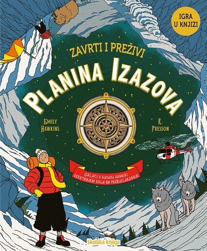 Planina izazova, Emily Hawkins, R. Fresson