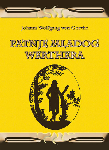 Patnje mladog Werthera, Johann Wolfgang von Goethe