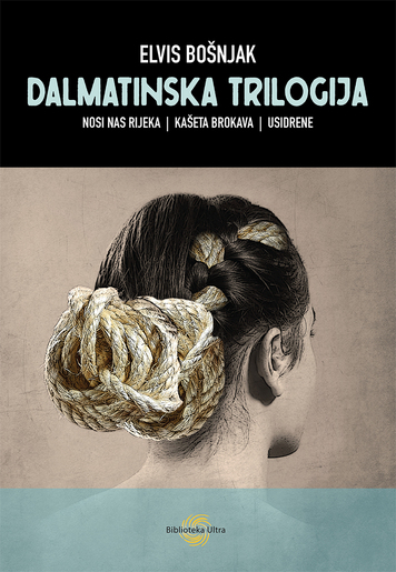 Dalmatinska trilogija, Elvis Bošnjak