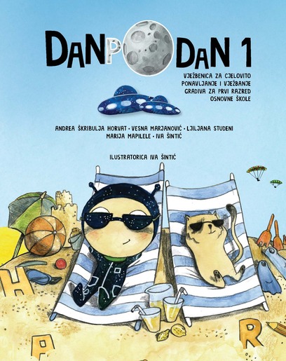 DAN PO DAN 1 vježbenica za cjelovito ponavljanje i vježbanje gradiva za prvi razred osnovne škole