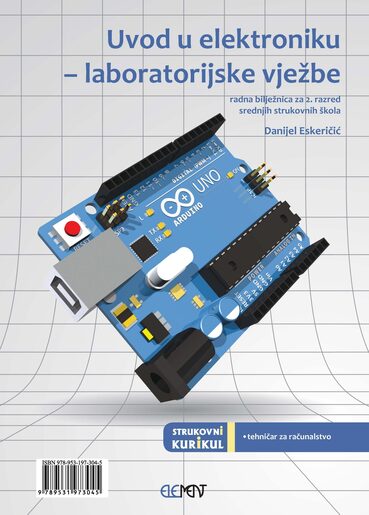 UVOD U ELEKTRONIKU-LABORATORIJSKE VJEŽBE : radna bilježnica za 2. razred srednjih strukovnih škola za zanimanje tehničar za računalstvo