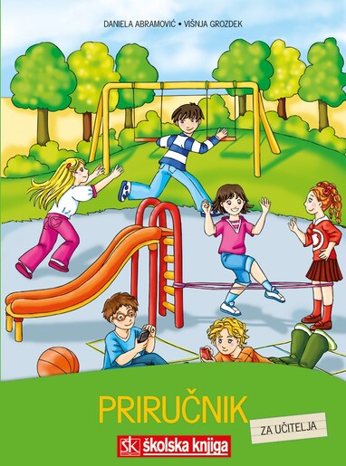 Priručnik ZA UČITELJE ZA RAD S UDŽBENIČKIM KOMPLETOM ZA POČETNO ČITANJE I PISANJE za učenike s posebnim odgojno-obrazovnim potrebama integriranim u prvi razred osnovne škole