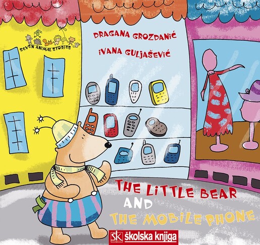 THE LITTLE BEAR AND THE MOBILE PHONE, poučne priče za dodatno čitanje