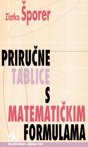 PRIRUČNE TABLICE S MATEMATIČKIM FORMULAMA