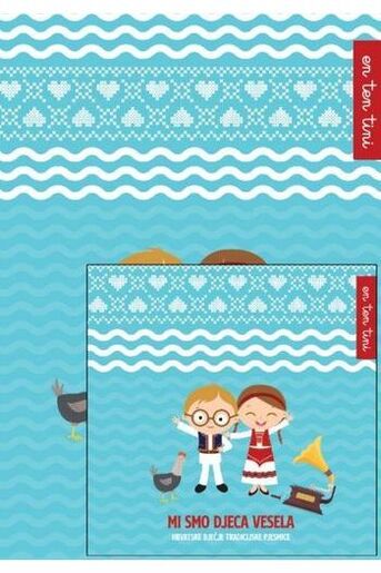 En Ten Tini - Mi smo djeca vesela