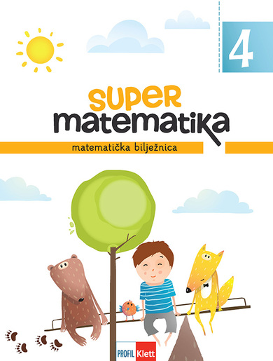 SUPER MATEMATIKA 4 : matematička bilježn