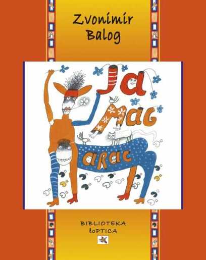 Ja magarac, Zvonimir Balog