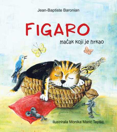 Figaro, mačak koji je hrkao, Jean-Baptiste Baronian