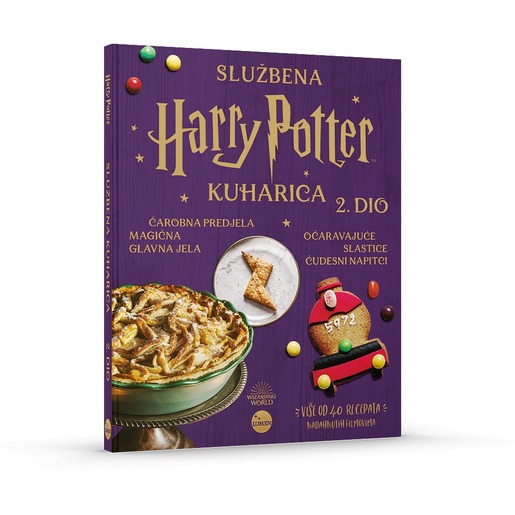Nova službena Harry Potter kuharica – Čarobna predjela, magična glavna jela, očaravajuće slastice i čudesni napitci, 2. dio