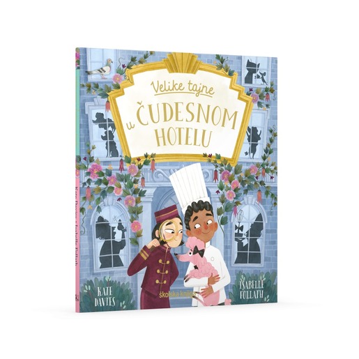 Velike tajne u čudesnom hotelu