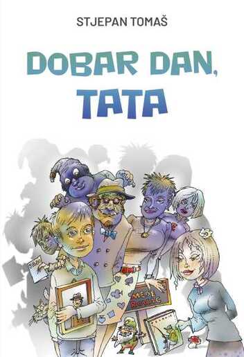 Dobar dan, tata, Stjepan Tomaš