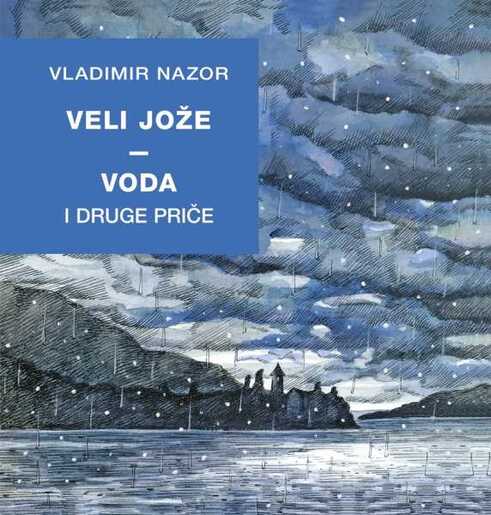 Veli Jože, Voda i druge priče, Vladimir Nazor