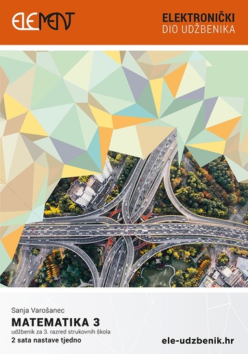 Matematika 3, pristupni kôd za elektronički dio udžbenika za 3. razred strukovnih škola (2 sata nastave tjedno)