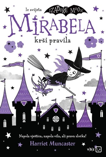 Mirabela krši pravila, Harriet Muncaster