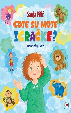 Gdje su moje igračke?, Sanja Pilić