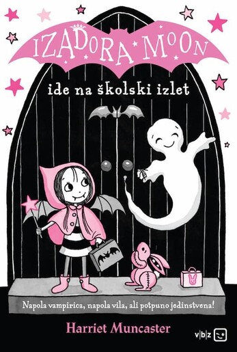 Izadora Moon ide na školski izlet, Harriet Muncaster