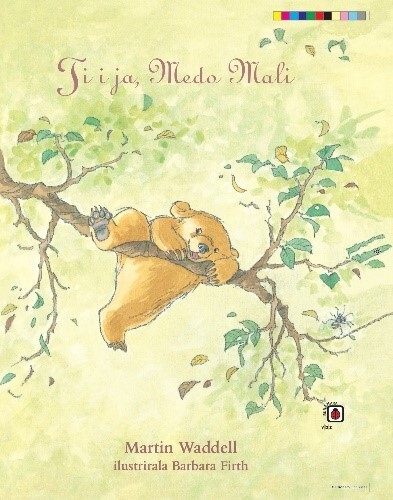 Ti i ja, Medo Mali, Martin Waddell