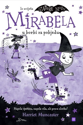 Mirabela u borbi za pobjedu, Harriet Muncaster