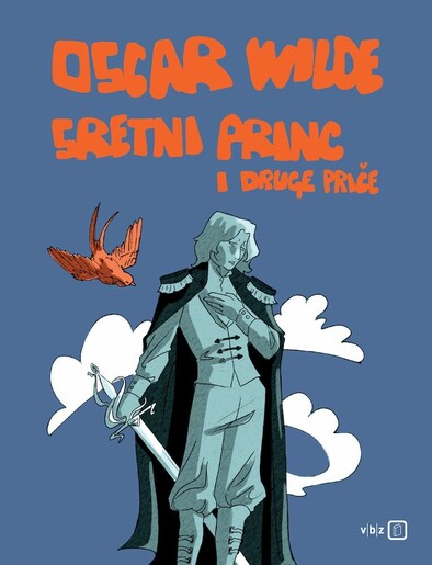 Sretni princ i druge priče, Oscar Wilde