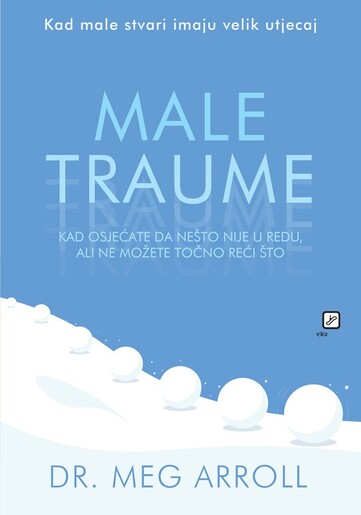 Male traume, Meg Arroll