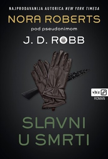 Slavni u smrti, J. D. Robb