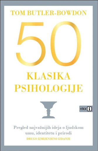 50 klasika psihologije, Drugo izdanje, Tom Butler-Bowdon