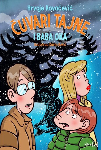 Čuvari tajne i baba Oka, Hrvoje Kovačević