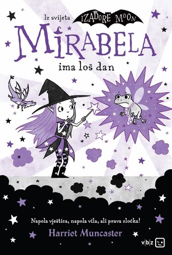 Mirabela ima loš dan, Harriet Muncaster