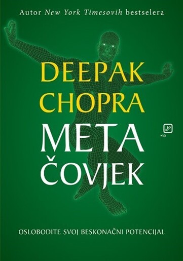 Metačovjek, Deepak Chopra