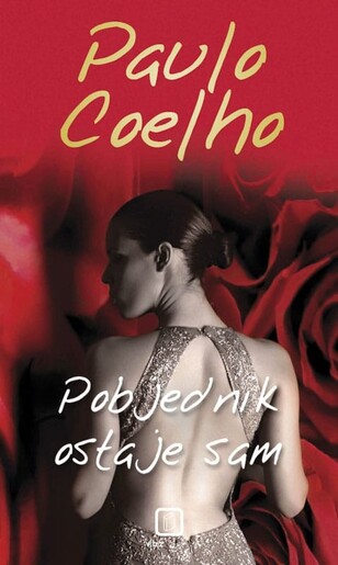 Pobjednik ostaje sam, Paulo Coelho